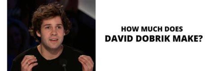 How Much Does David Dobrik Make? YouTuber Reveals His
